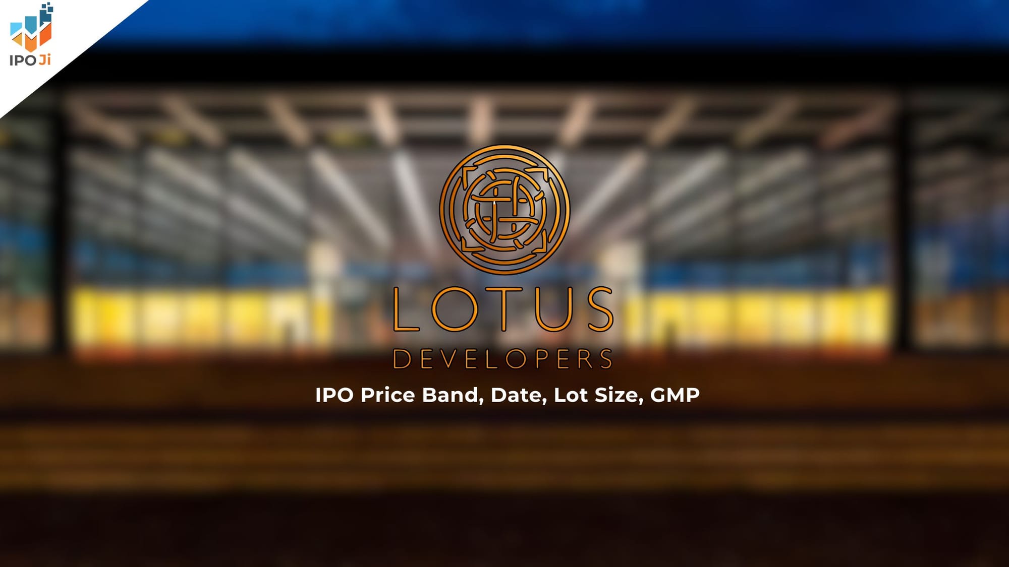 Sri Lotus Developers IPO: Price Band, Date, Lot Size, GMP, Anchor Investors, Financials & Listing Details
