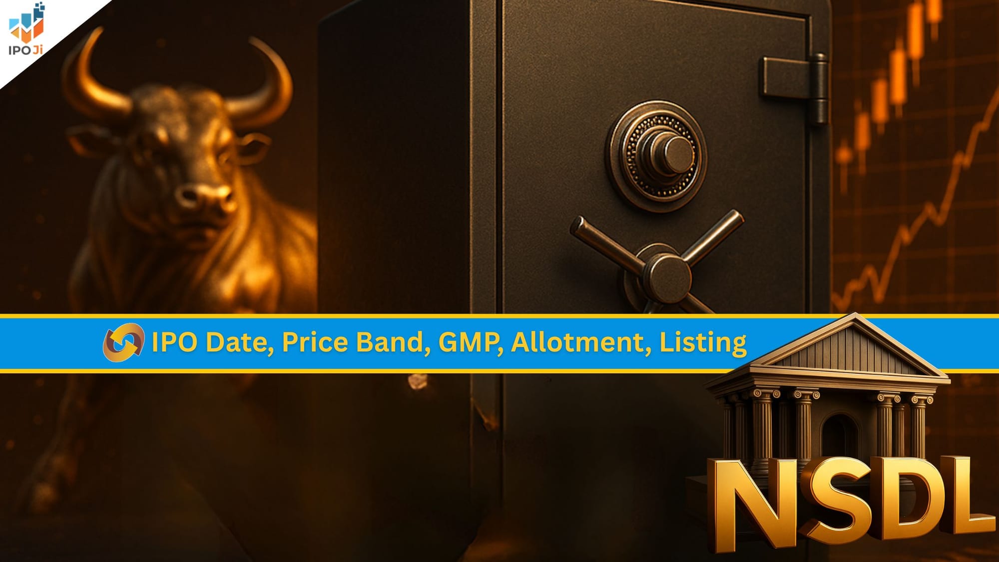 NSDL IPO 2025: Dates, Price, Lot Size, Allotment, GMP, and Investment Insights