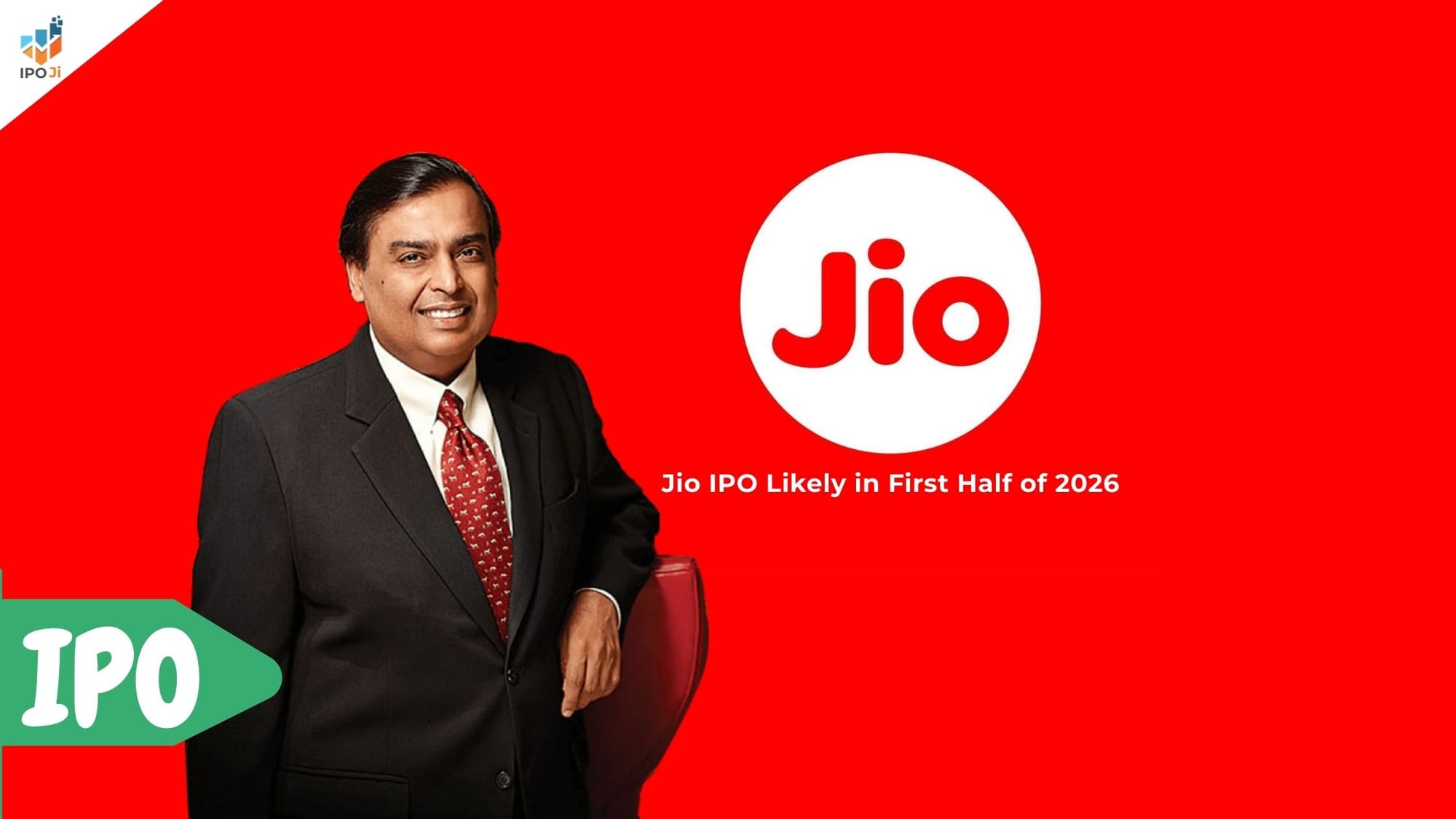 Jio IPO Likely in First Half of 2026: Mukesh Ambani at Reliance AGM 2025