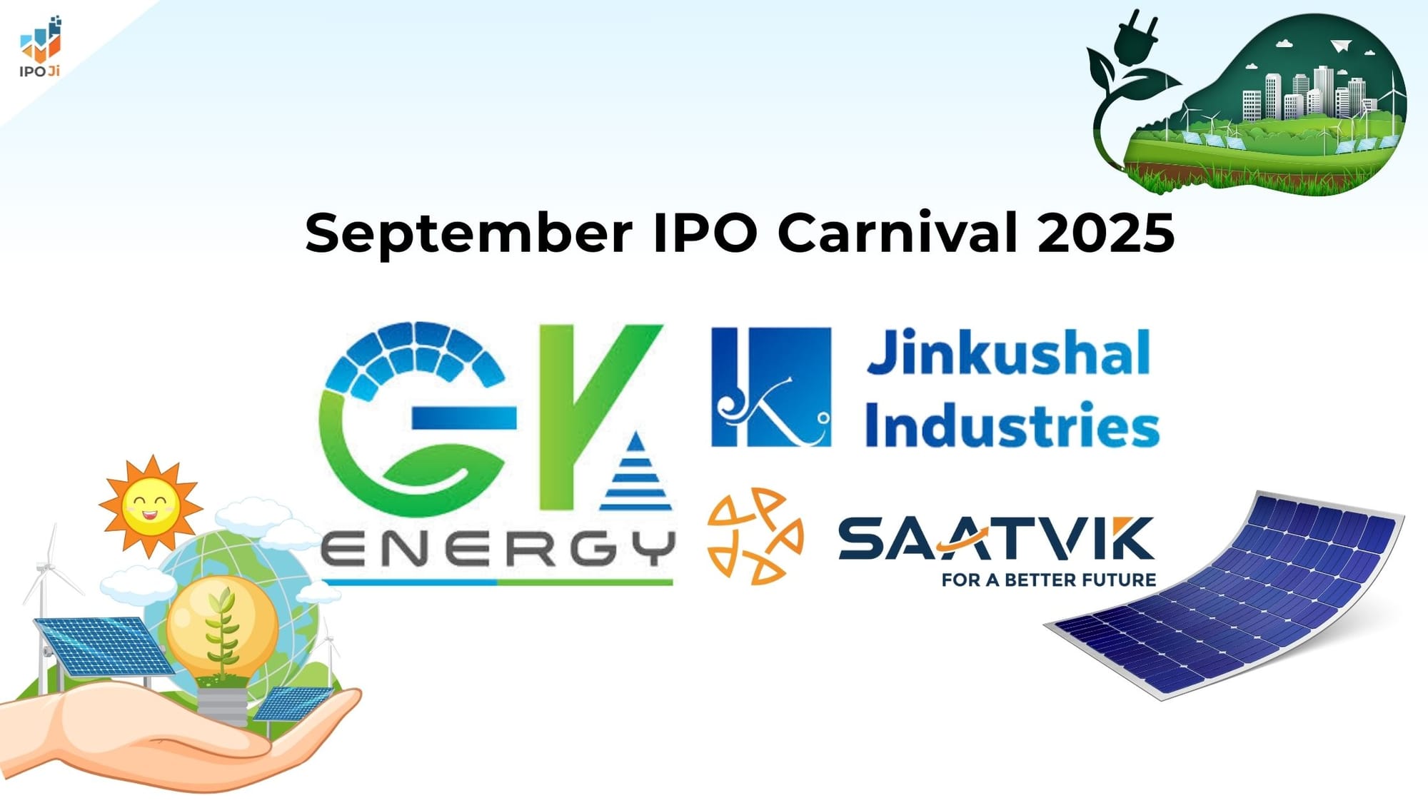 September IPO Carnival 2025: GK Energy, Saatvik Green Energy & Jinkushal Industries IPO Details