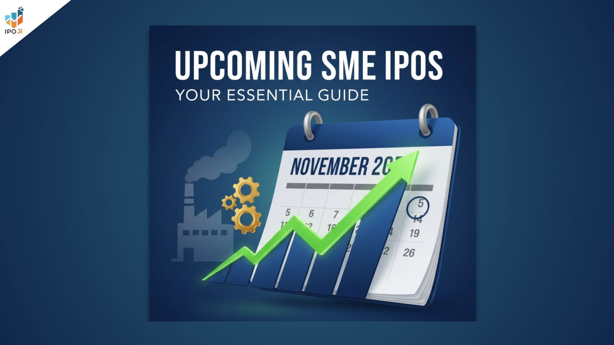 Upcoming SME IPOs in November 2025: Your Essential Guide to Listing Dates, GMP & Analysis