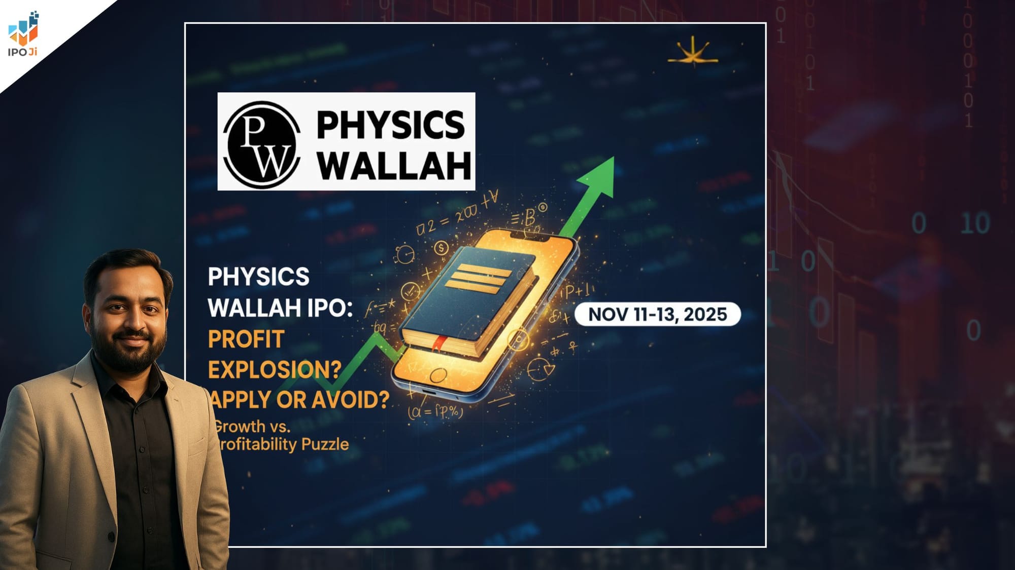 PhysicsWallah IPO Review: India’s EdTech Giant Goes Public – Apply or Avoid?