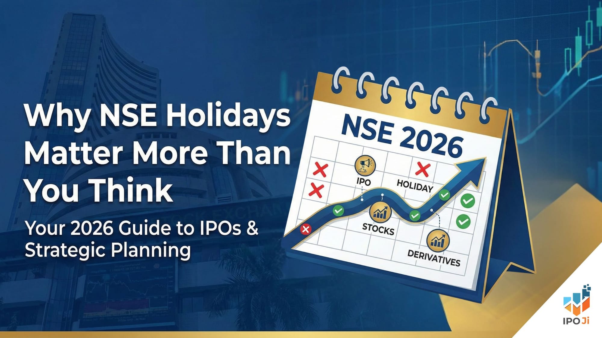 NSE Stock Market Holidays 2026: Complete Calendar for IPO Investors & Traders